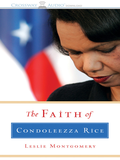 Cover image for The Faith of Condoleeza Rice